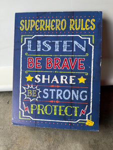 Super Hero Sign