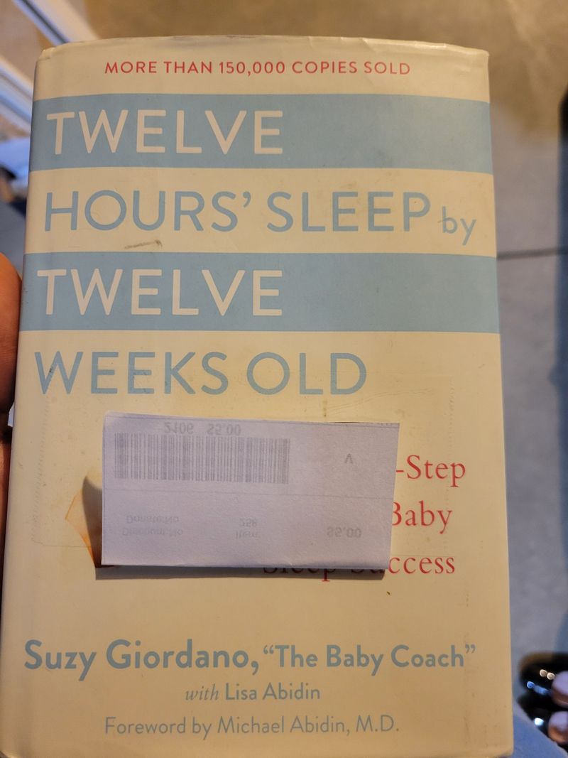 12 hours of sleep by 12 weeks old Bestseller by Suzy Giordano Parenting-Family