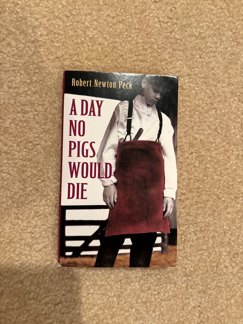 A Day no pigs would die book A Day no pigs would die book Teen Chapter Book