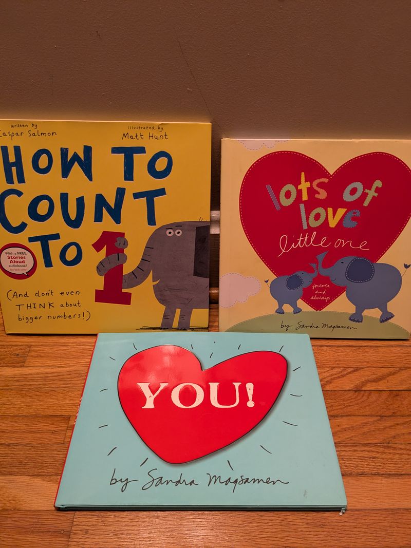 3 Like New books - How to Count to 1 by Caspar Salmon, Lots of Love Little One, You! by Sandra Magsamen Early Reader